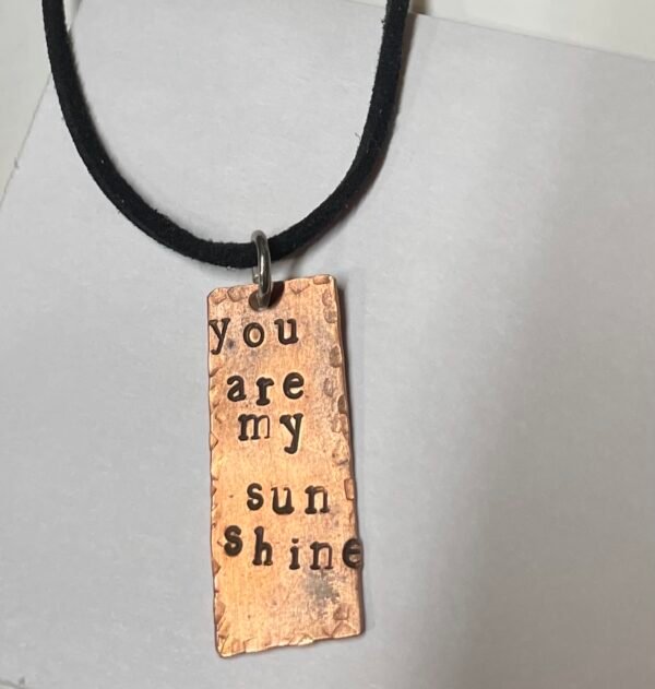 You are my sunshine Stamped copper necklace